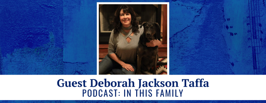Guest Deborah Jackson Taffa - podcast: In This Family