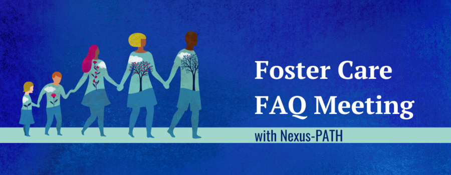 Foster Care FAQ Meeting