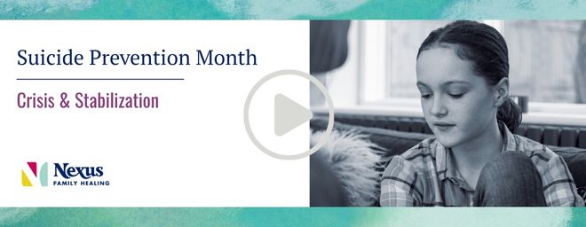 Suicide Prevention Month: Crisis & Stabilization Services